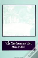 The Garden As An Art