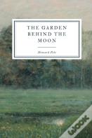 The Garden Behind The Moon