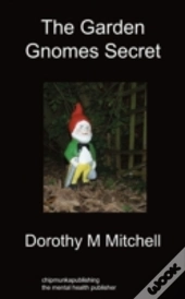 The Garden Gnomes Secret