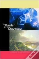 The Garden In The Machine