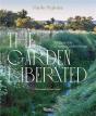 The Garden Liberated - Preview