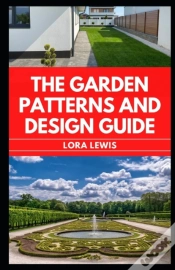 Capa do artigo The Garden Patterns And Design Guide