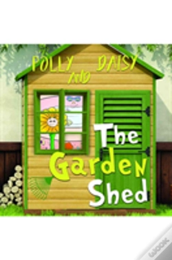Capa do artigo The Garden Shed - Polly And Daisy