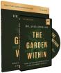 The Garden Within Study Guide With Dvd - Preview