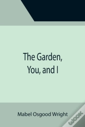 Capa do artigo The Garden, You, And I