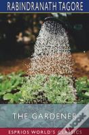 The Gardener (Esprios Classics)
