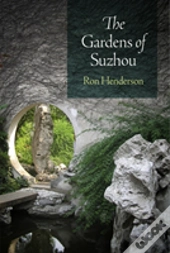 The Gardens Of Suzhou