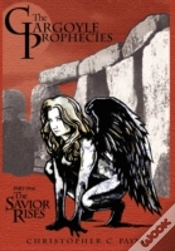 Capa do artigo The Gargoyle Prophecies, Part I, The Savior Rises