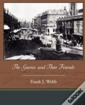 The Garies And Their Friends