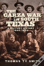 Capa do artigo The Garza War In South Texas