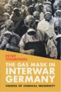 The Gas Mask In Interwar Germany - Preview