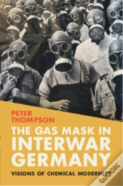 Capa do artigo The Gas Mask In Interwar Germany