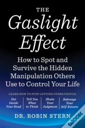 The Gaslight Effect