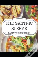The Gastric Sleeve