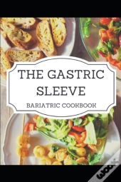 The Gastric Sleeve
