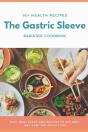 The Gastric Sleeve - Preview