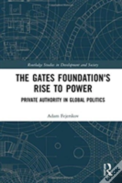 Capa do artigo The Gates Foundation'S Rise To Power