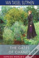 The Gates Of Chance (Esprios Classics)