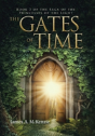 The Gates Of Time - Preview