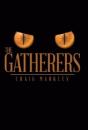 The Gatherers - Preview