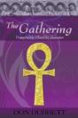The Gathering: Preparing The Planet For Ascension - Preview