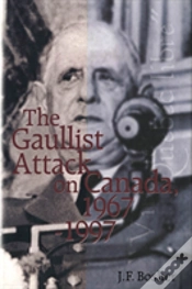 Capa do artigo The Gaullist Attack On Canada, 1967-1997