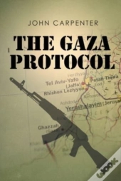 The Gaza Protocol