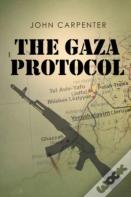 The Gaza Protocol