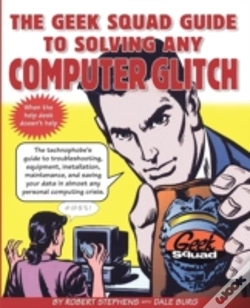 Capa do artigo The Geek Squad Guide To Solving Any Computer Glitch