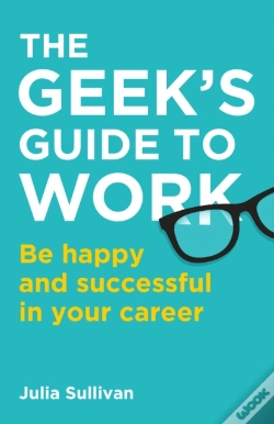 Capa do artigo The Geek'S Guide To Work