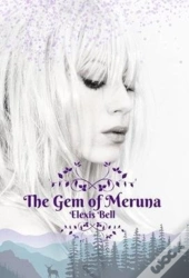 The Gem Of Meruna