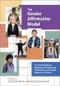 The Gender Affirmative Model - Preview