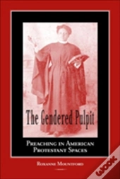 The Gendered Pulpit