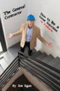 The General Contractor - How To Be A Great Success Or Failure - Preview