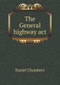 The General Highway Act - Preview