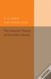 The General Theory Of Dirichlet'S Series