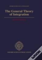The General Theory Of Integration