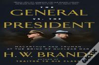 The General Vs. The President