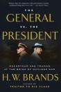 The General Vs. The President - Preview