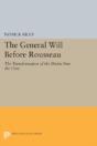 The General Will Before Rousseau - Preview