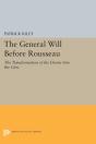The General Will Before Rousseau - Preview