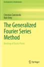 The Generalized Fourier Series Method - Preview