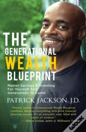 Capa do artigo The Generational Wealth Blueprint
