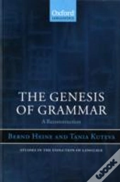 The Genesis Of Grammar