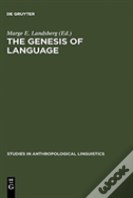 The Genesis Of Language
