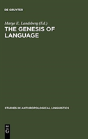 The Genesis Of Language - Preview
