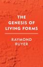 The Genesis Of Living Forms - Preview