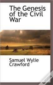 The Genesis Of The Civil War