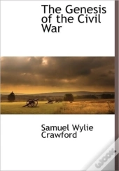 The Genesis Of The Civil War