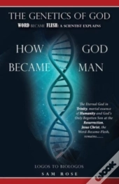 The Genetics Of God